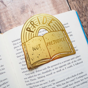 Pride not Prejudice Brass Bookmark 